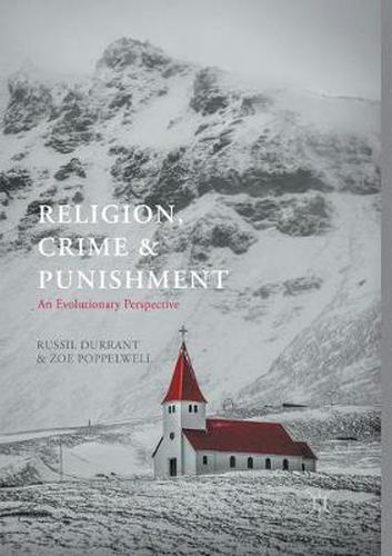 Cover image for Religion, Crime and Punishment: An Evolutionary Perspective