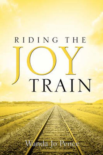 Cover image for Riding the Joy Train