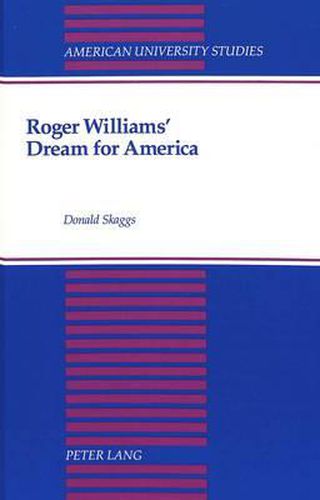 Roger Williams' Dream for America