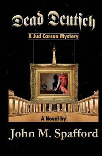 Cover image for Dead Deutsch: a Jud Carson mystery