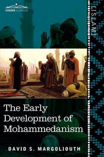 Cover image for The Early Development of Mohammedanism