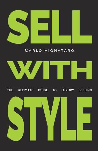 Cover image for Sell with Style: The ultimate guide to luxury selling