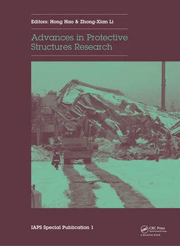 Cover image for Advances in Protective Structures Research