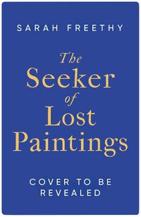 Cover image for The Seeker of Lost Paintings