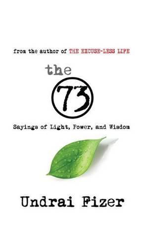 Cover image for The 73 Sayings of Light, Power, and Wisdom