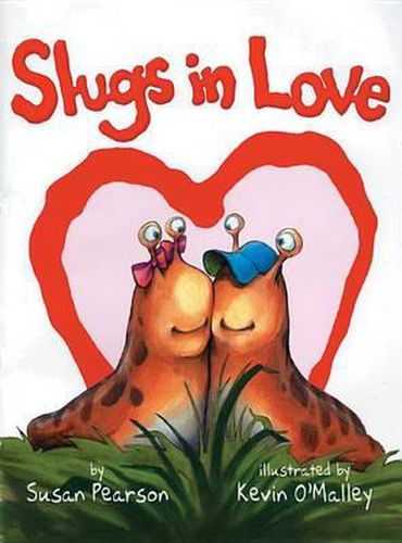 Cover image for Slugs in Love