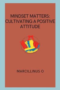 Cover image for Mindset Matters