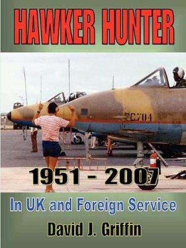 Cover image for Hawker Hunter 1951 to 2007