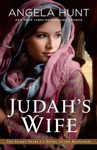 Cover image for Judah"s Wife - A Novel of the Maccabees