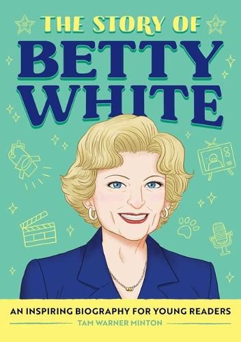 The Story of Betty White