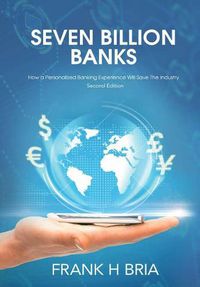 Cover image for Seven Billion Banks
