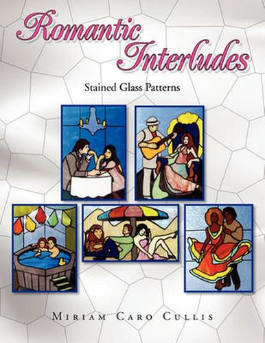 Cover image for Romantic Interludes: Stained Glass Patterns