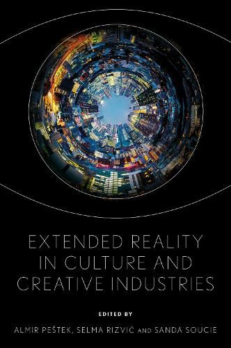 Cover image for Extended Reality in Culture and Creative Industries