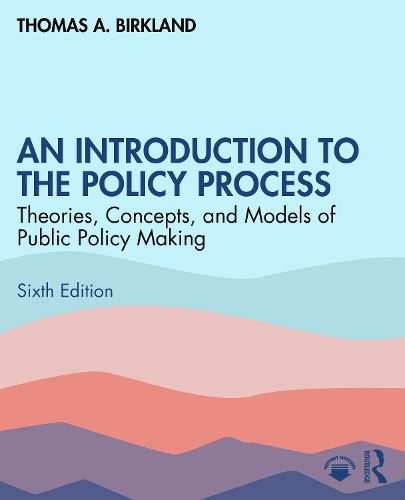 Cover image for An Introduction to the Policy Process