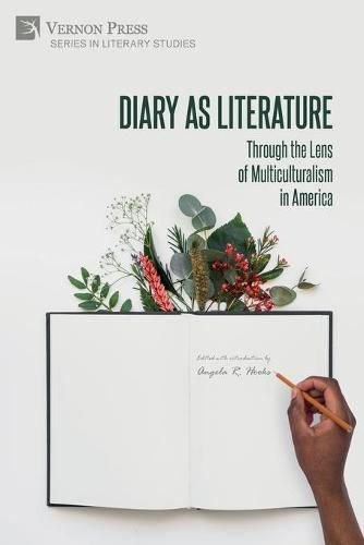 Cover image for Diary as Literature: Through the Lens of Multiculturalism in America