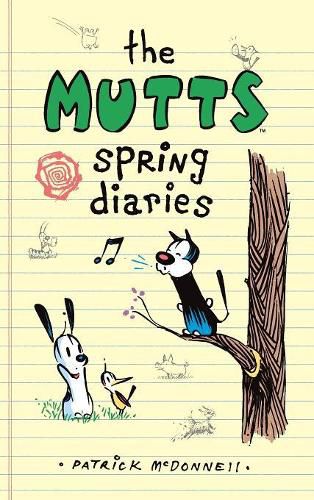 The Mutts Spring Diaries