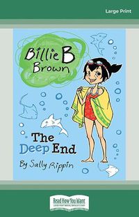Cover image for The Deep End: Billie B Brown 17