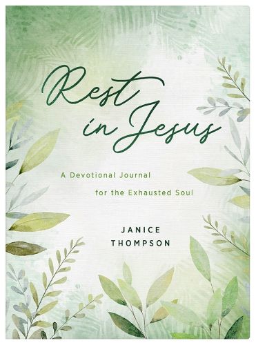Cover image for Rest in Jesus: A Devotional Journal for the Exhausted Soul