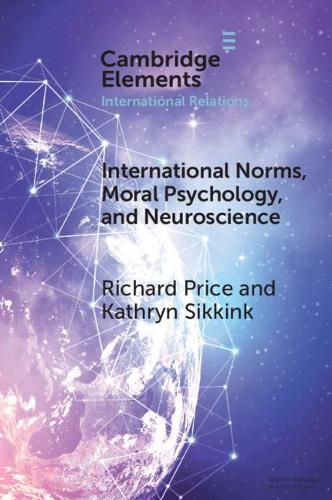 Cover image for International Norms, Moral Psychology, and Neuroscience