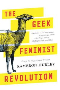 Cover image for The Geek Feminist Revolution