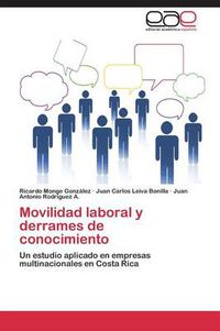 Cover image for Movilidad laboral y derrames de conocimiento