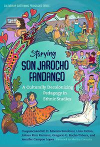 Cover image for Storying Son Jarocho Fandango