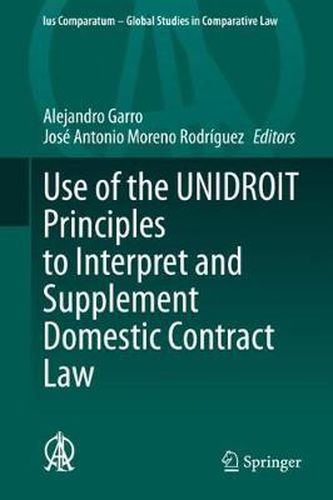 Cover image for Use of the UNIDROIT Principles to Interpret and Supplement Domestic Contract Law