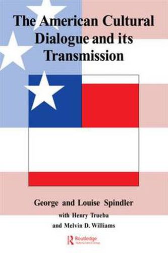 Cover image for The American Cultural Dialogue And Its Transmission