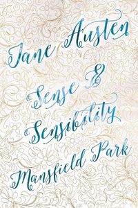 Cover image for Jane Austen Deluxe Edition (Sense & Sensibility; Mansfield Park)