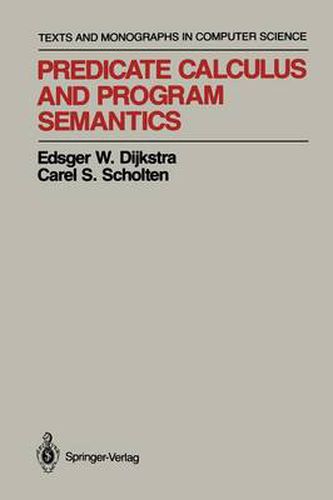 Cover image for Predicate Calculus and Program Semantics