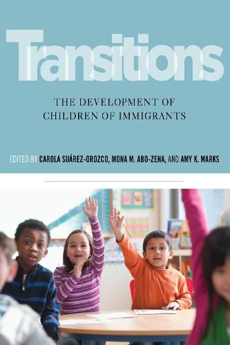 Cover image for Transitions: The Development of Children of Immigrants