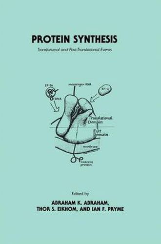 Cover image for Protein Synthesis: Translational and Post-Translational Events