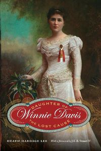 Cover image for Winnie Davis: Daughter of the Lost Cause