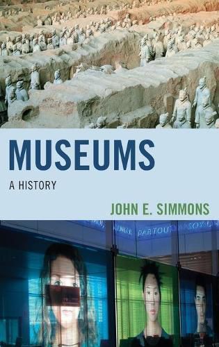 Museums: A History