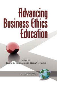 Cover image for Advancing Business Ethics Education