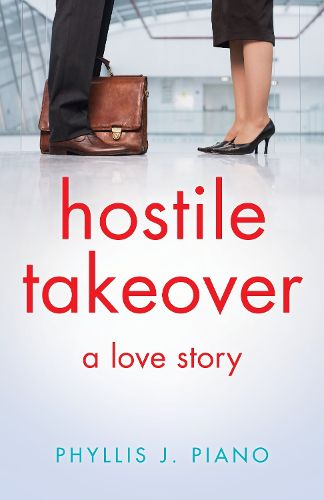 Cover image for Hostile Takeover: A Love Story