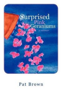 Cover image for Surprised Pink Geraniums