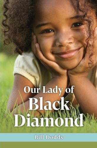 Cover image for Our Lady of Black Diamond