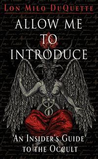 Cover image for Allow Me to Introduce: An Insider's Guide to the Occult