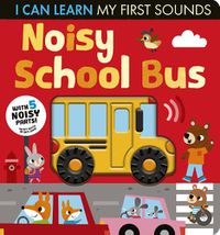 Cover image for Noisy School Bus