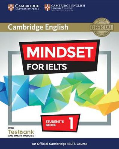 Mindset for IELTS Level 1 Student's Book with Testbank and Online Modules: An Official Cambridge IELTS Course