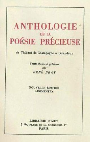 Cover image for Anthologie de la Poesie Precieuse: de Thibaut de Champagne a Giraudoux