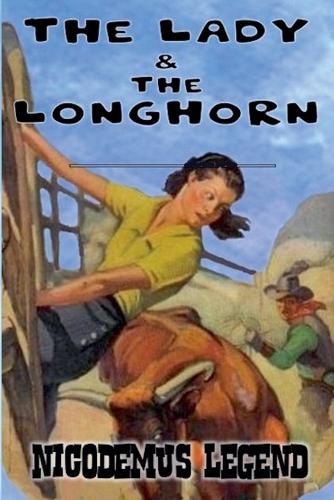Cover image for The Lady & The Longhorn