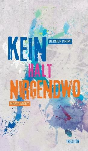 Cover image for Kein Halt Nirgendwo