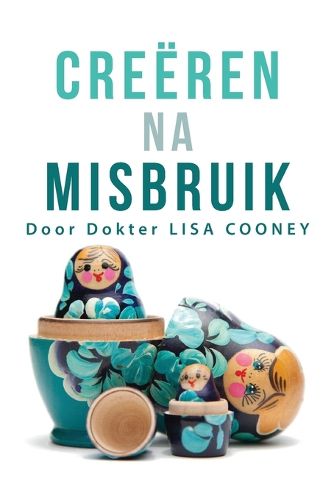 Cover image for Creeren na misbruik (Dutch)