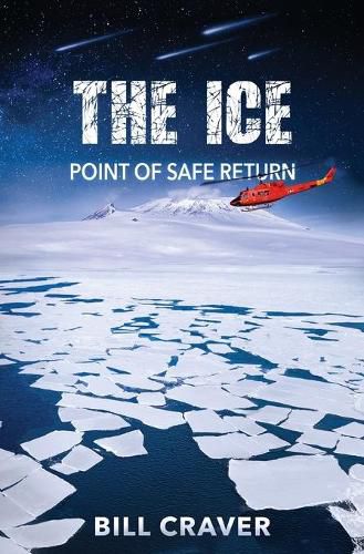 Cover image for The Ice: Point of Safe Return