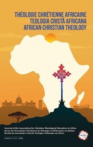 Cover image for African Christian Theology, Volume 2, Number 1, March 2025
