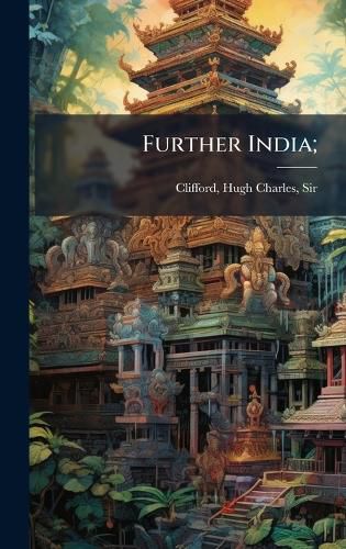 Cover image for Further India;