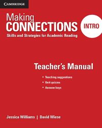 Cover image for Making Connections Intro Teacher's Manual: Skills and Strategies for Academic Reading