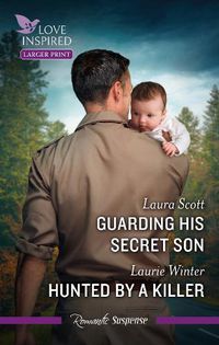 Cover image for Guarding His Secret Son/Hunted By A Killer